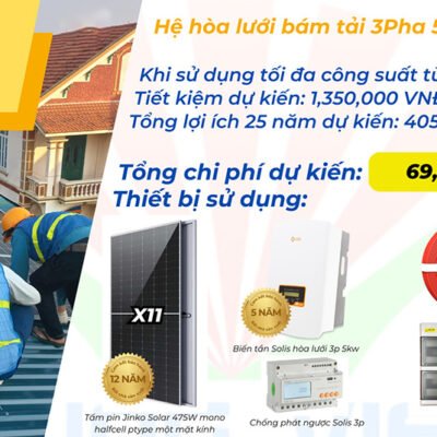 Combo lắp đặt trọn gói điện mặt trời 3P 5Kw hệ gia đình